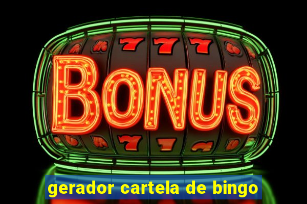 gerador cartela de bingo